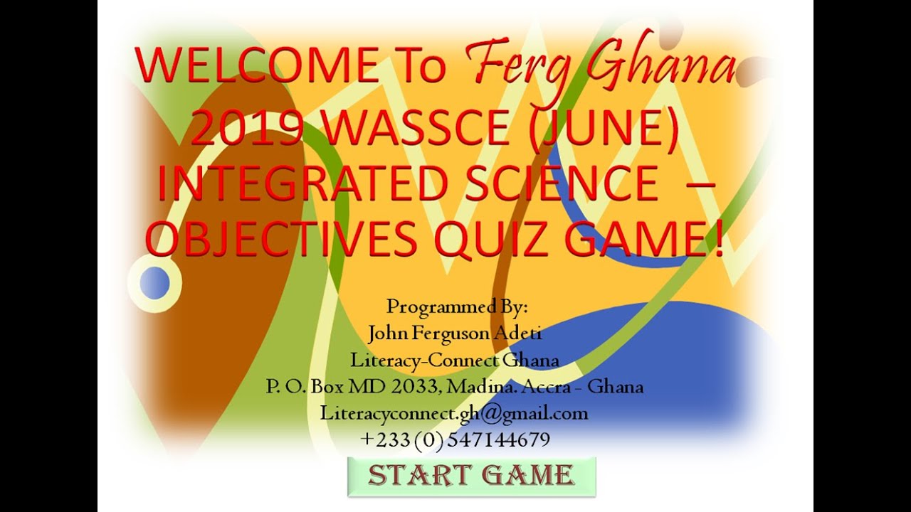 WASSCE   2019  JUNE INTEGRATED SCIENCE PAPER ONE &ndash; QUIZ GAME
