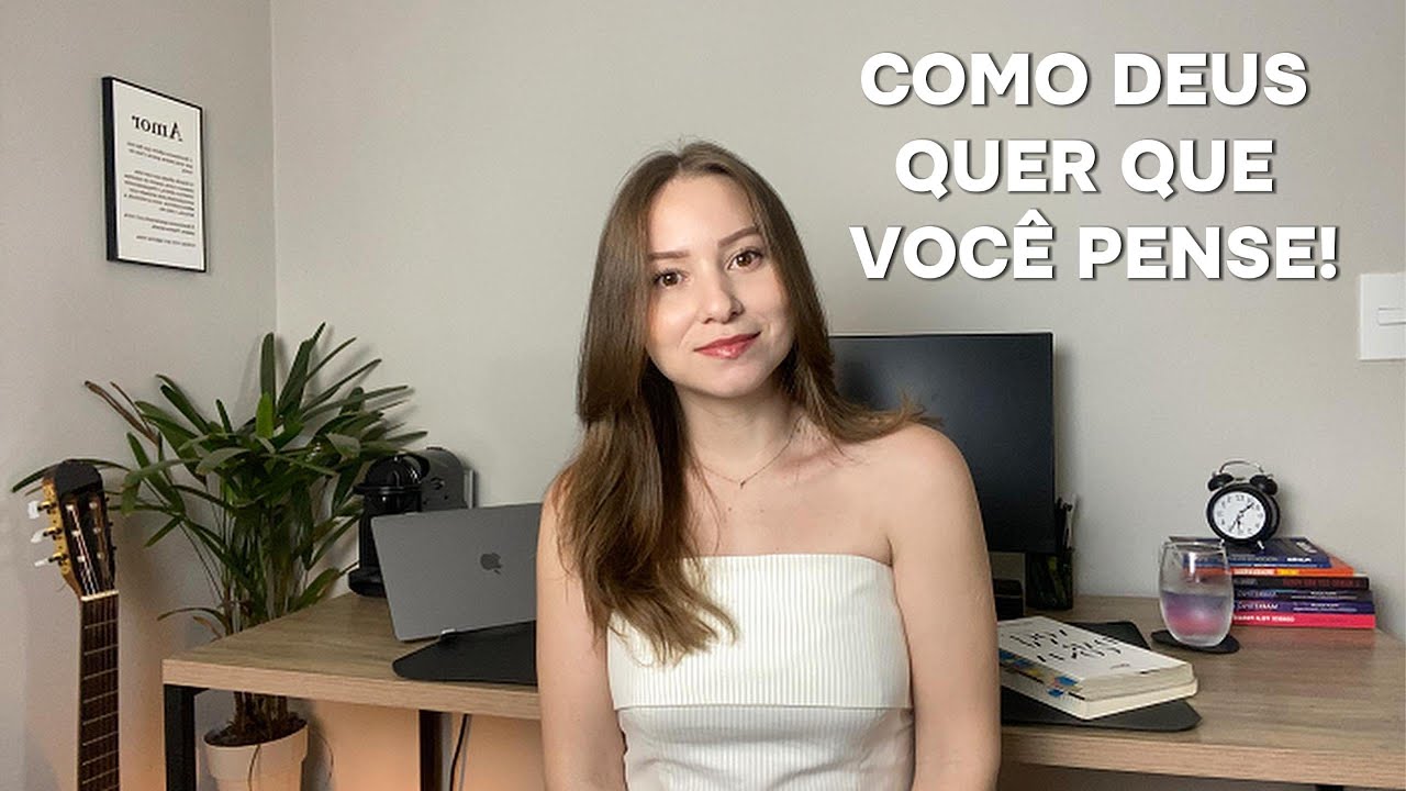 Como Deus quer que você pense