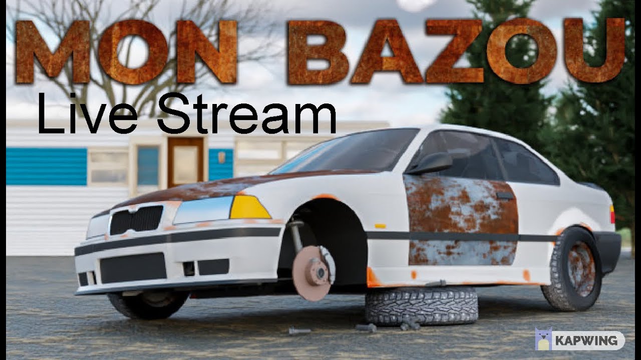 Mon Bazou - Canadian Life Simulator  - Live Stream -