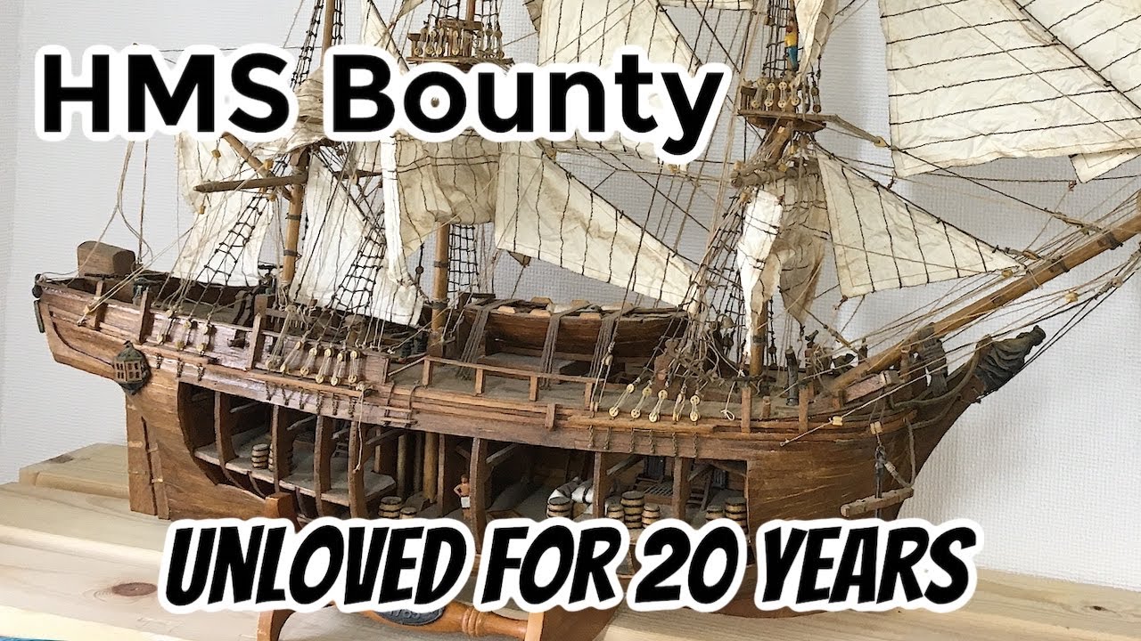 1/48 Scale Model : HMS Bounty : My First Build