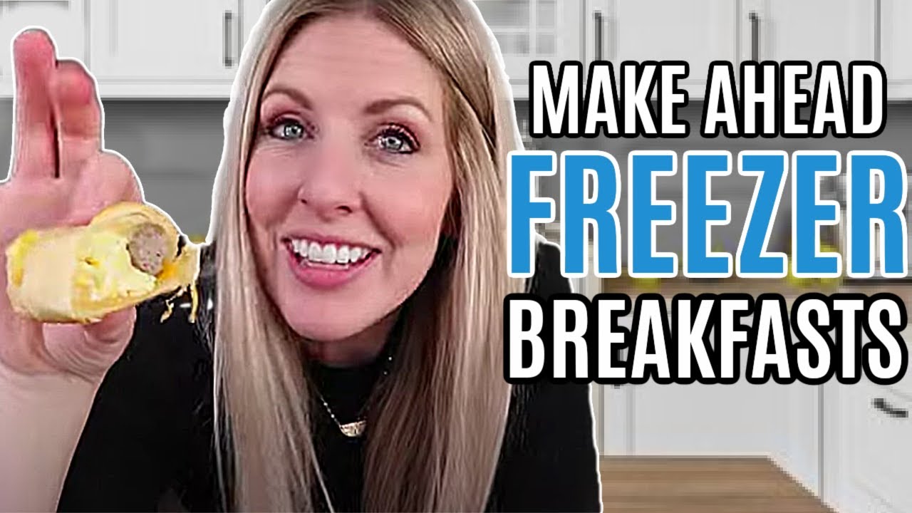 5 Make Ahead Freezer Breakfasts! Grab and Go For Busy Mornings.
