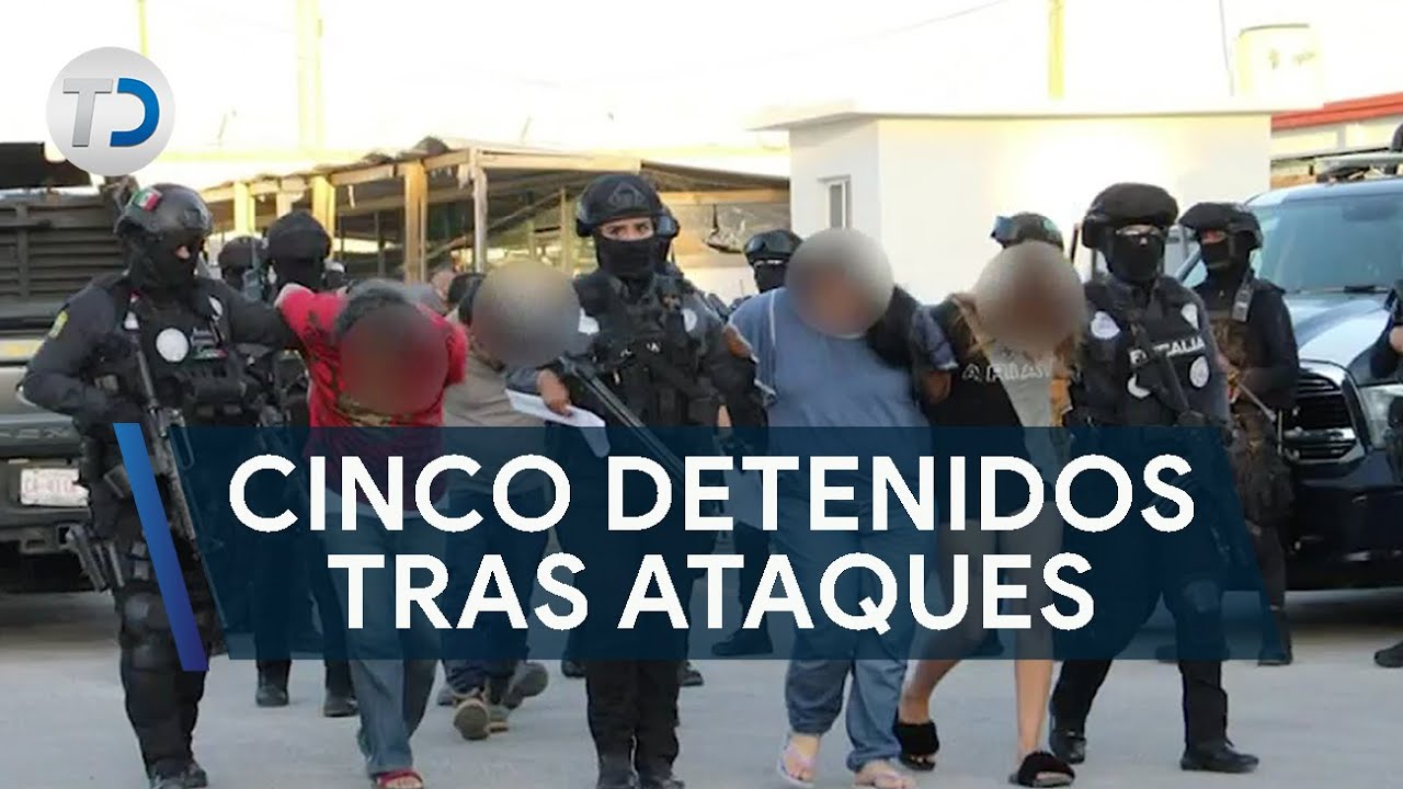 Cinco detenidos tras ataques en Coahuila