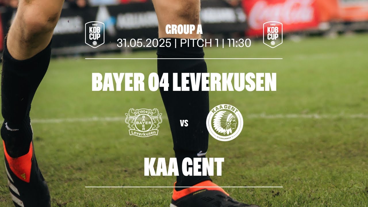 Bayern Leverkusen 04 vs KAA Gent | Group A | KDB Cup 2025