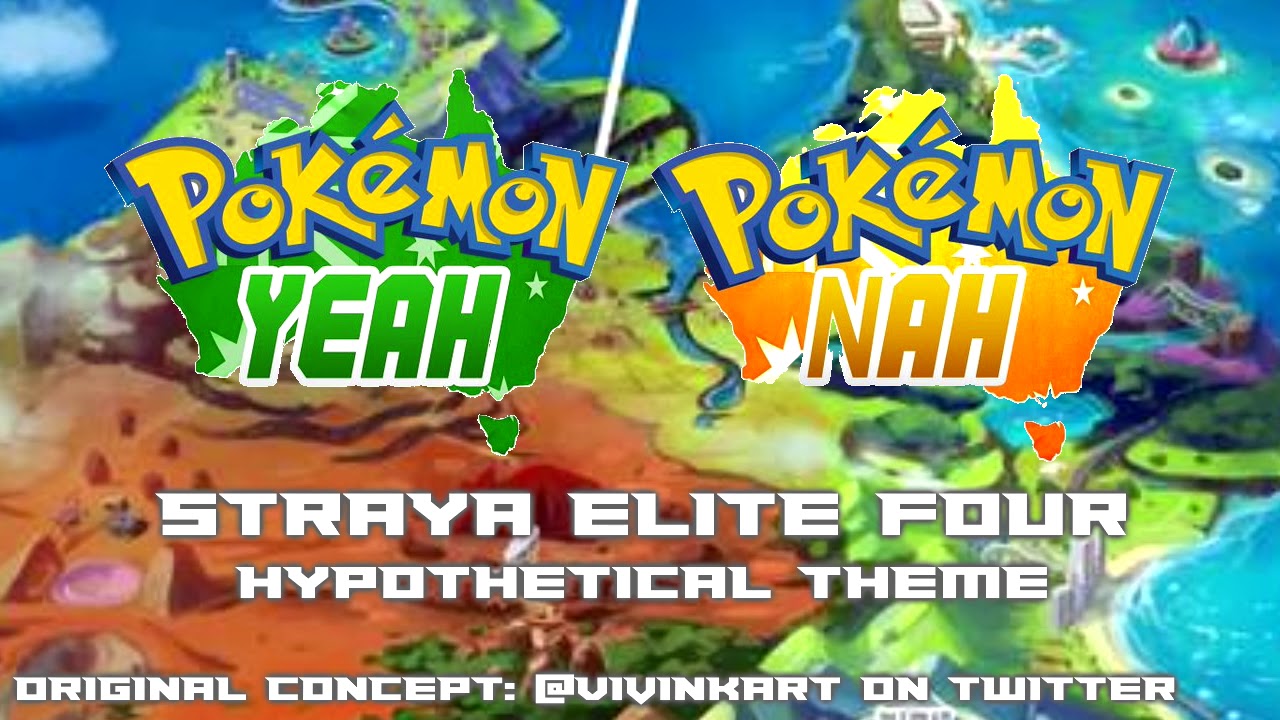 Pokémon Yeah & Nah - Fanmade Elite Four Theme