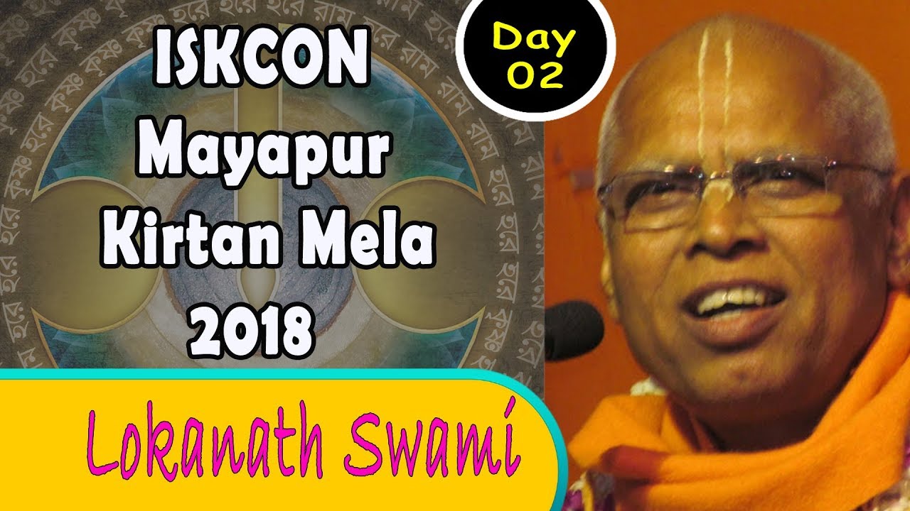 ISKCON Mayapur Kirtan Mela 2018 - Day 2 Kirtan - Lokanath Swami