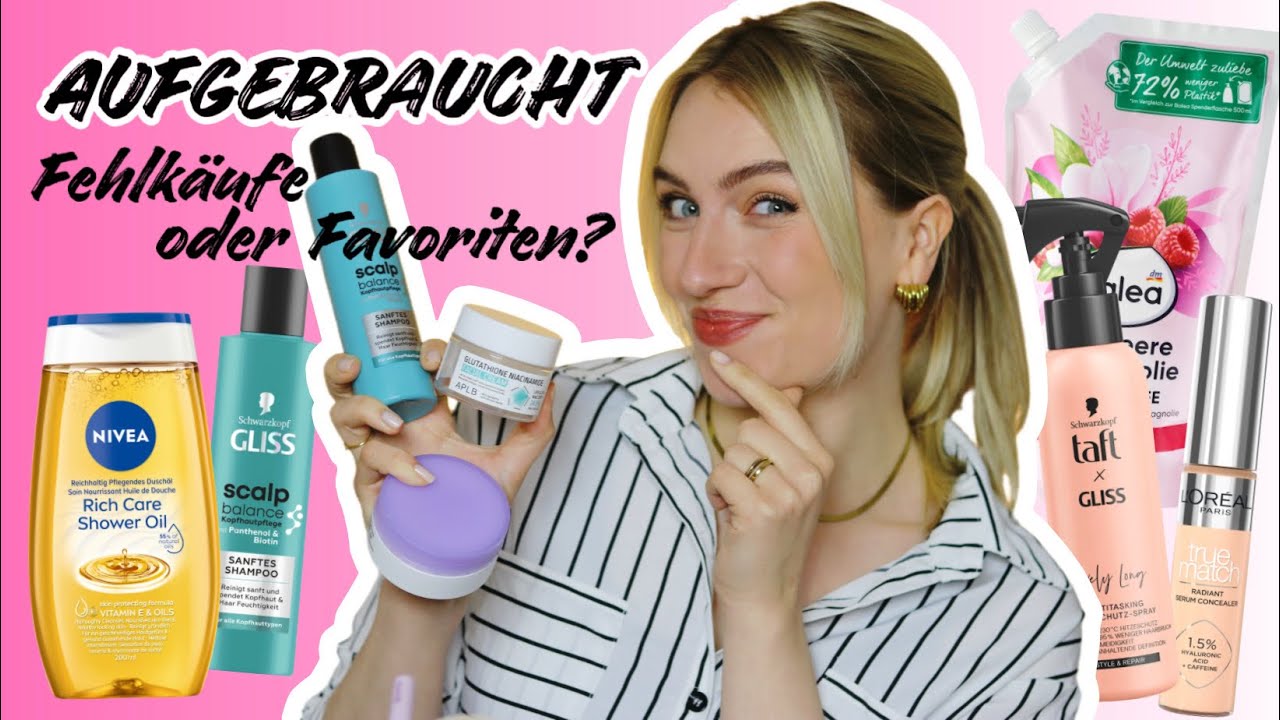 FEHLK&Auml;UFE ODER FAVORITEN? April 2026 | 25 Produkte aufgebraucht | Gliss, YesStyle, Balea.. | Lubella