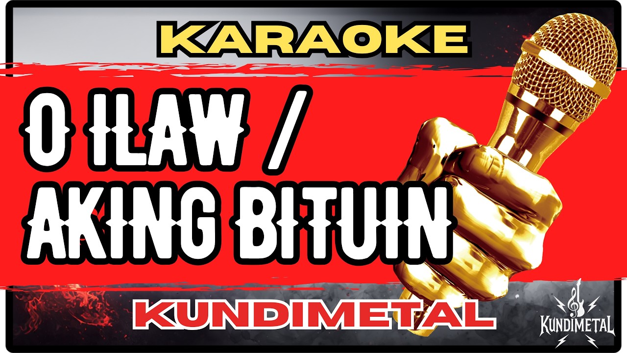 O Ilaw / Aking Bituin – Kundiman / Harana KARAOKE Metal Version (Ruben Tagalog) | KundiMetal