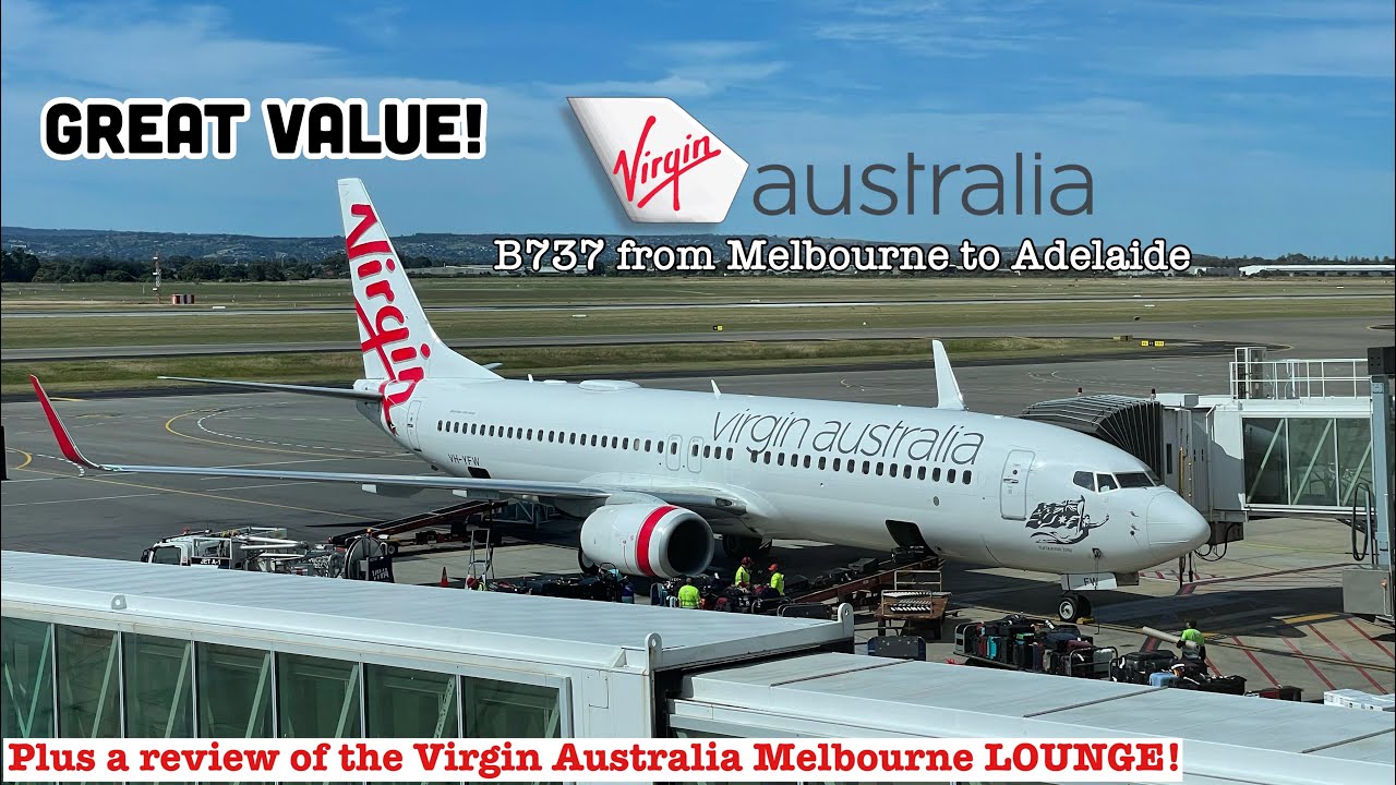 Trip Report | Virgin Australia (Economy) | B737-800 | Melbourne (MEL) to Adelaide (ADL)