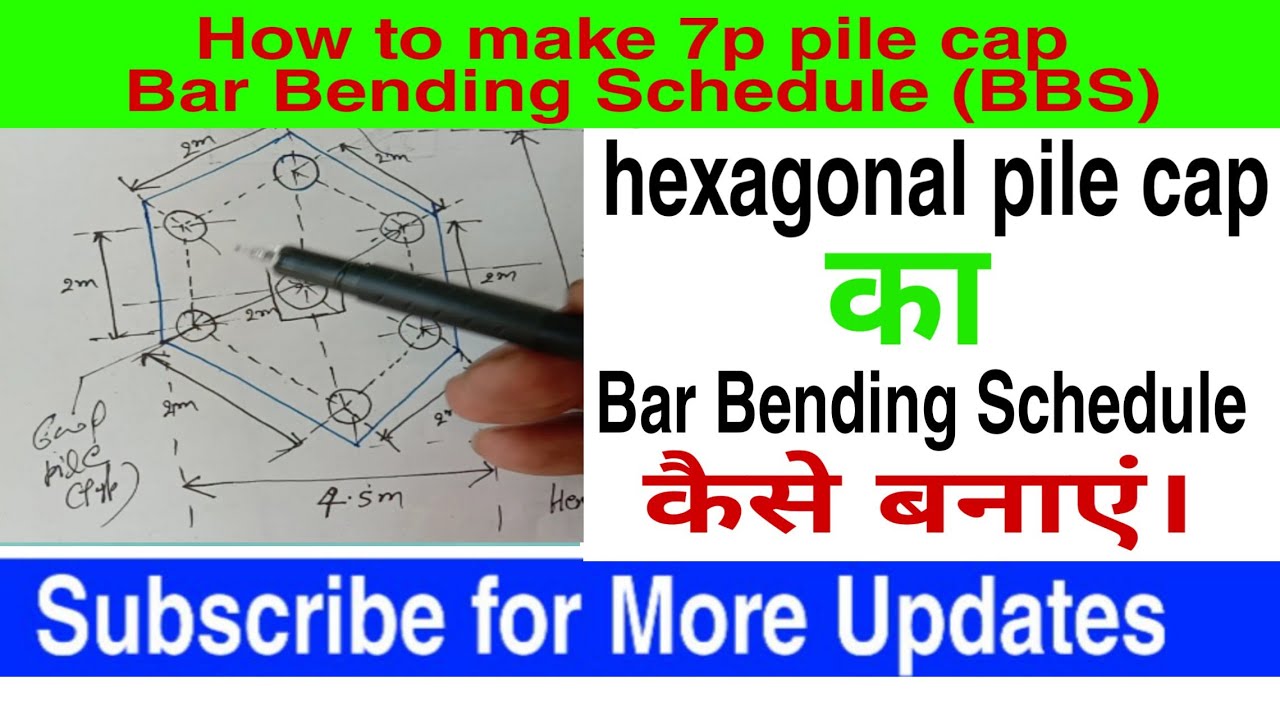 How to make Hexagonal or 7p pilecap BBS (BAR BENDING SCHEDULE), 7p pile cap BBS, pile cap