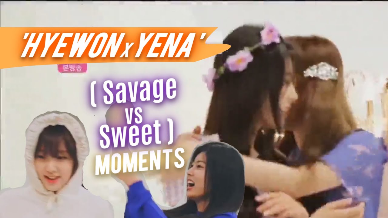 IZONE 99z line- What is a bestfriend? IZ*ONE Yena x Hyewon (HYENA couple)