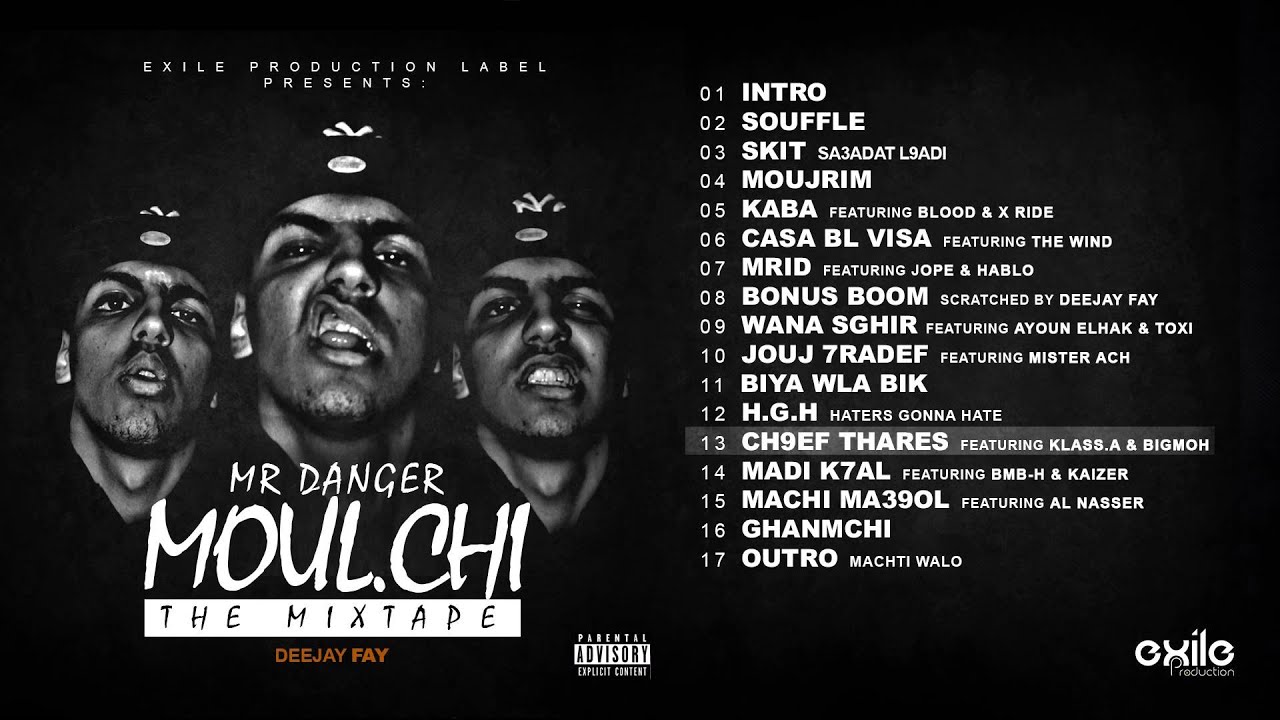 13. Mr Danger - CH9EF THARES Feat. Klass.A & BigMoh (Explicit)