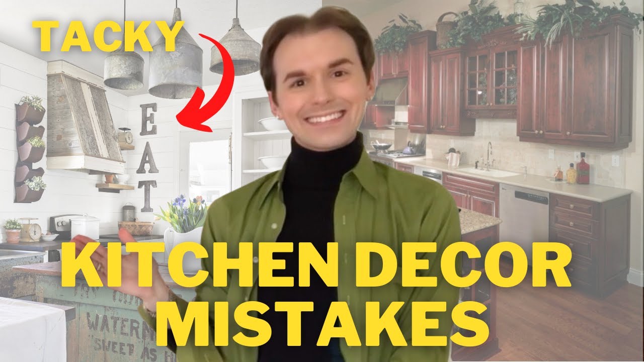 How To Decorate Your Kitchen And What NOT To Do