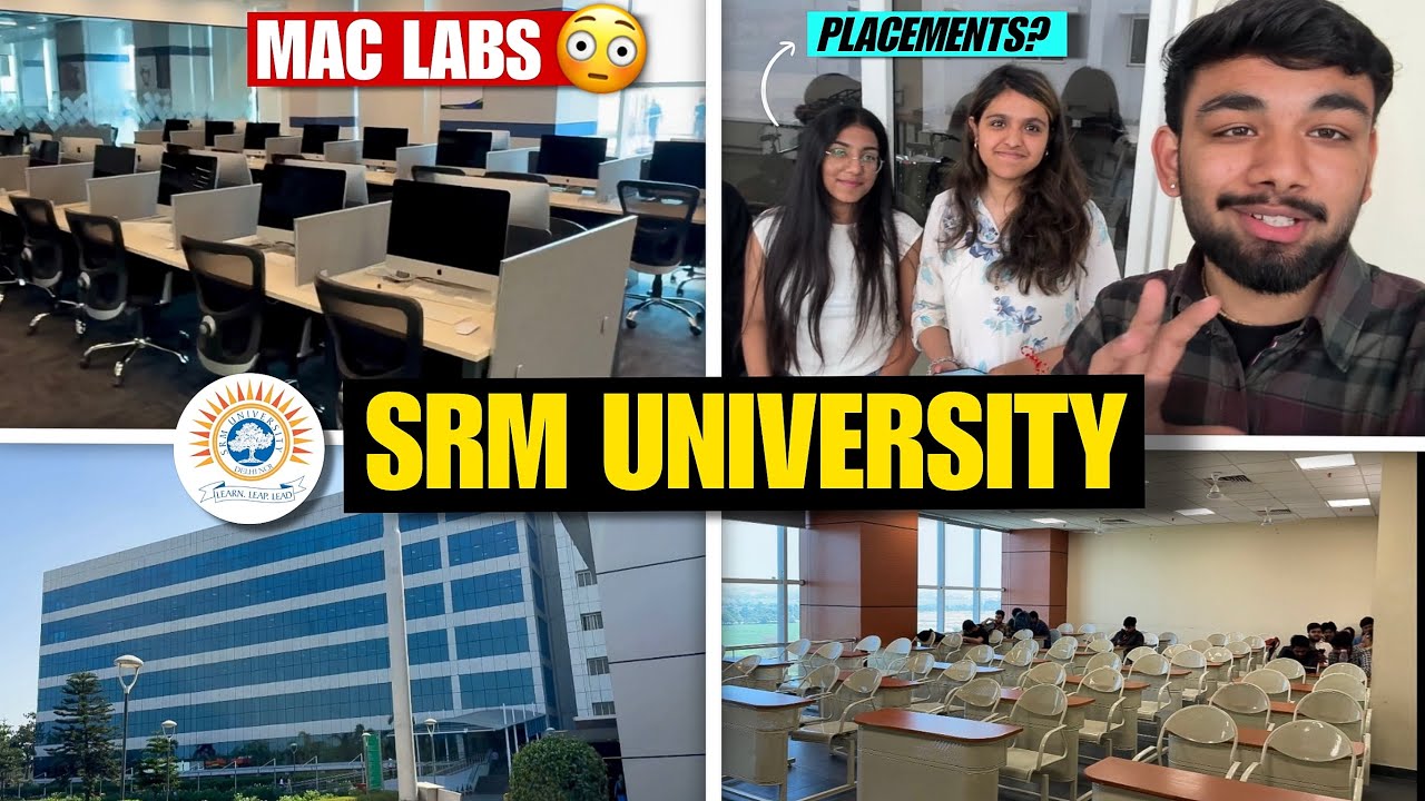 SRM University Campus Tour🔥 ClassRooms, Labs & Students Review (2026)