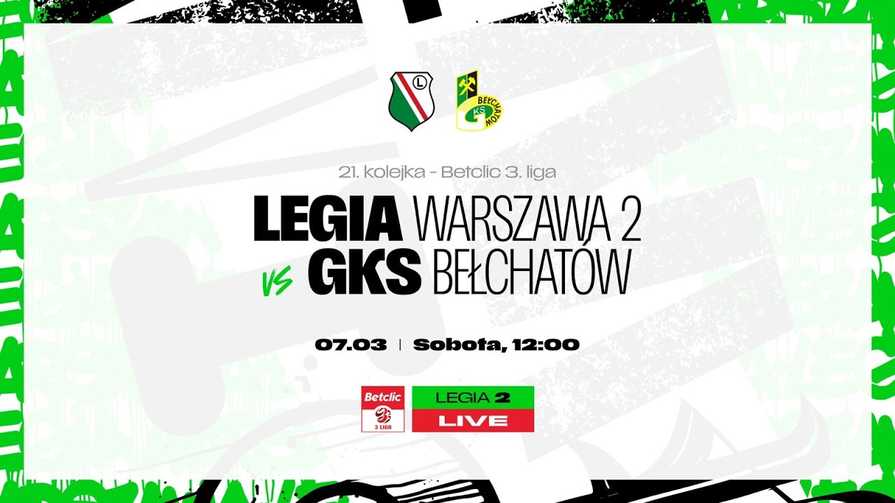 Betclic 3. Liga 2025/26: Legia II Warszawa vs GKS Bełchatów