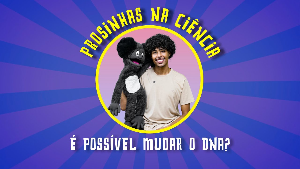 É possível mudar o #DNA?