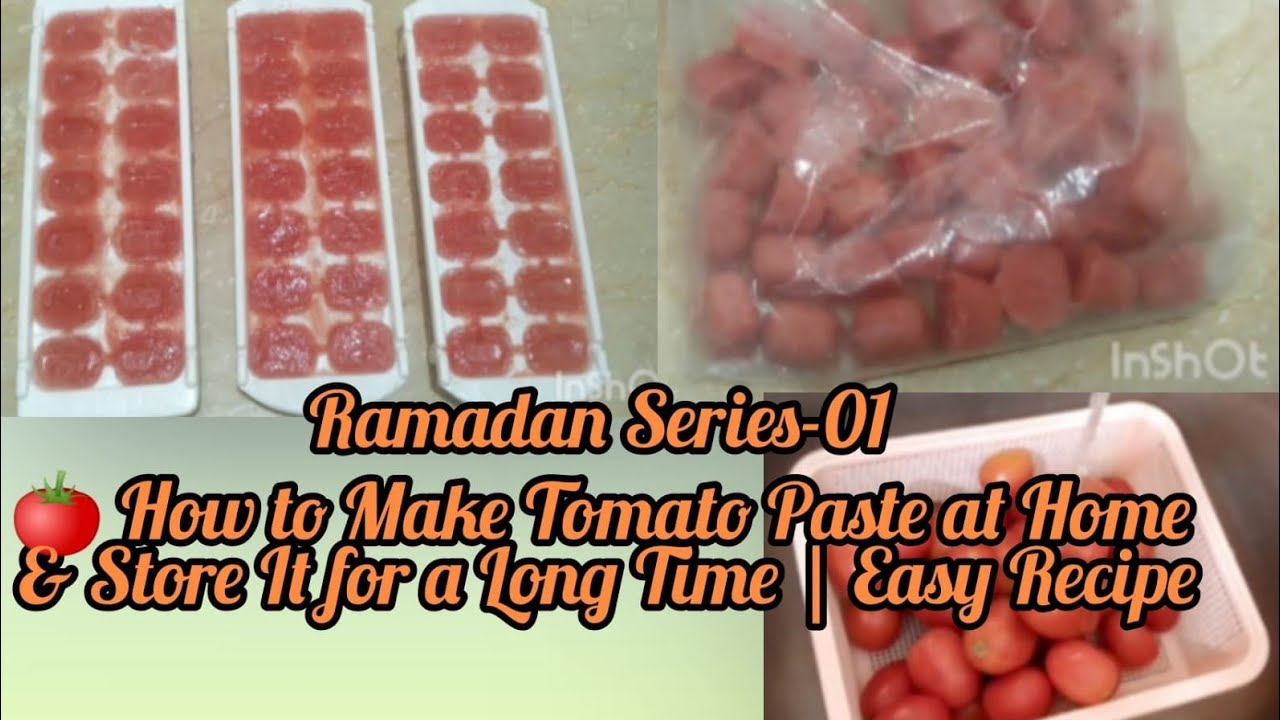 Ramadan Series-01 | 🍅 How to Make Tomato Paste at Home & Store It for a Long Time | Easy Recipe