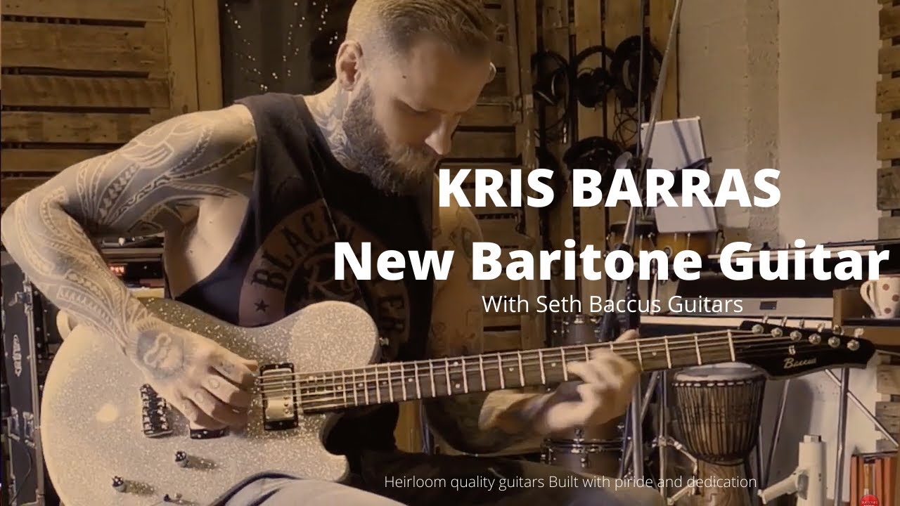 Kris Barras - Shoreline custom Baritone - Seth Baccus Guitars
