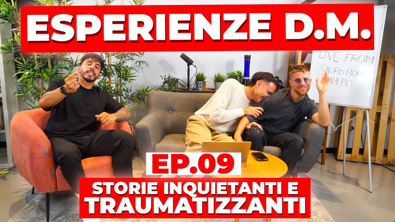 ESPERIENZE D.M. #9 - STORIE INQUIETANTI E TRAUMATIZZANTI | Awed, Riccardo Dose e Dadda