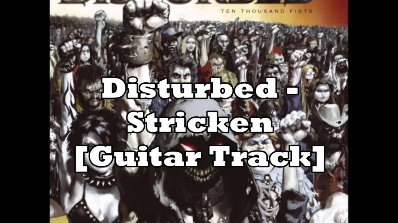 Disturbed - Stricken [Guitar Track]