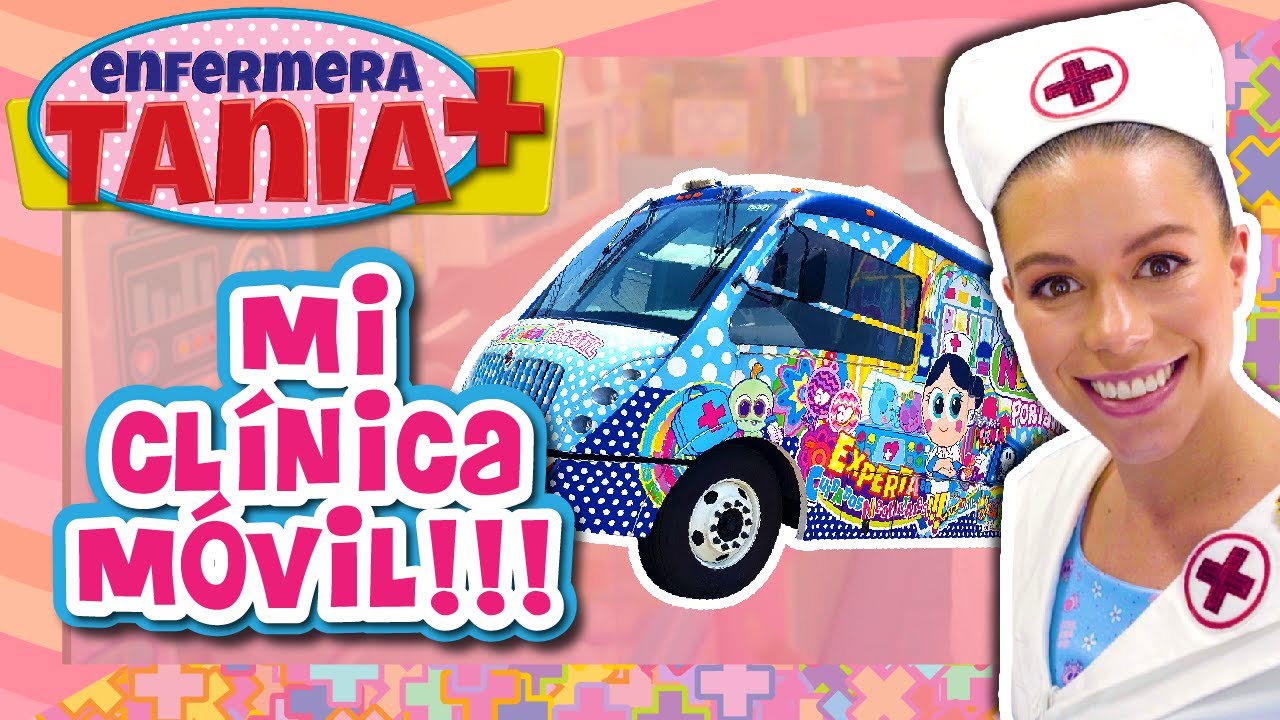 Conoce mi Cl&iacute;nica M&oacute;vil - Enfermera Tania - Distroller