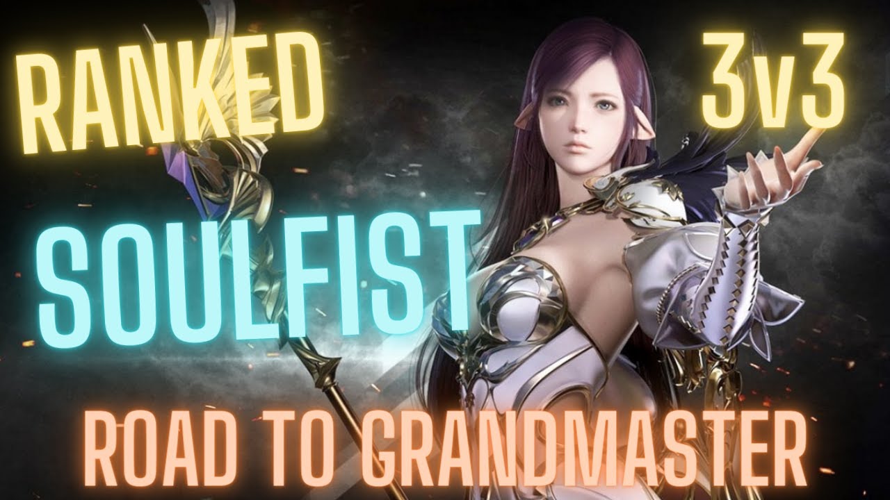 RANKED SOUL FIST Lost Ark PvP To The Top #1