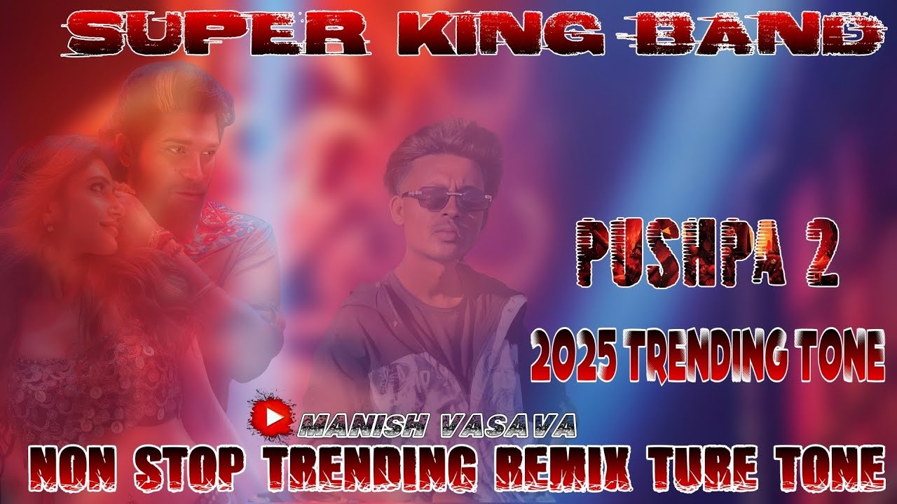 SUPER KING BAND 👑🔥 pushpa 2 tone 🔥2025 trending tone 🦅NON STOP TRENDING REMIX TURE TONE