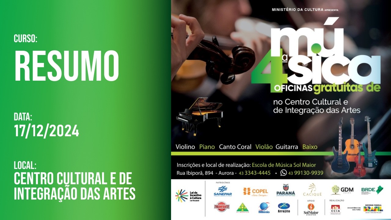 IV Oficinas de Músicas Gratuitas - PRONAC 223451 - 17 de dezembro de 2024 - 6. APRESENTAÇÃO MUSICAL