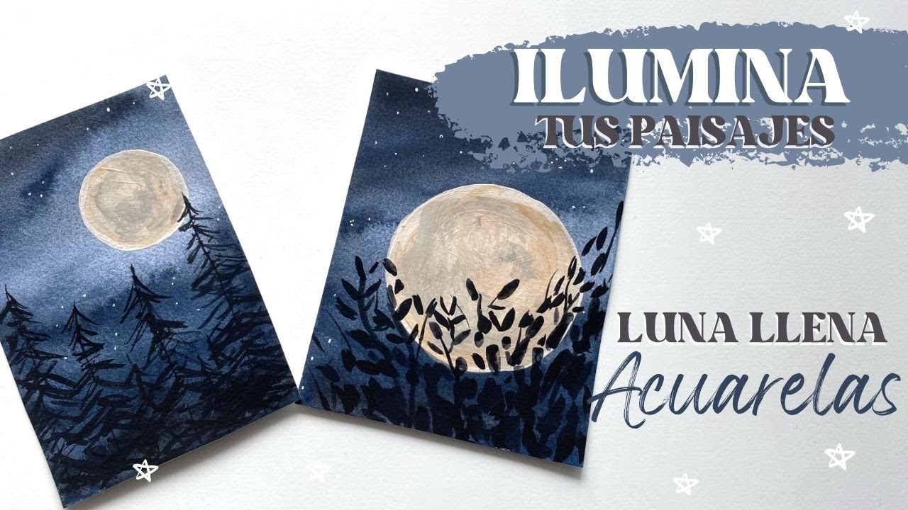 PINTA LUNA LLENA CON ACUARELAS- APRENDE a ponerle BRILLO a tus paisajes para que RESALTEN-tutorial
