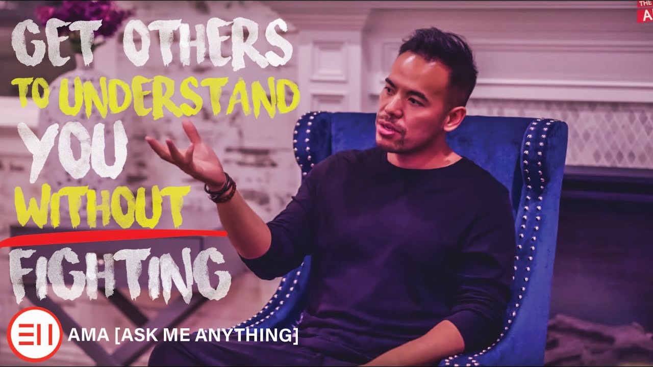 How to Help People that Don't Understand You | Change Them without Fighting [Just Do This!]