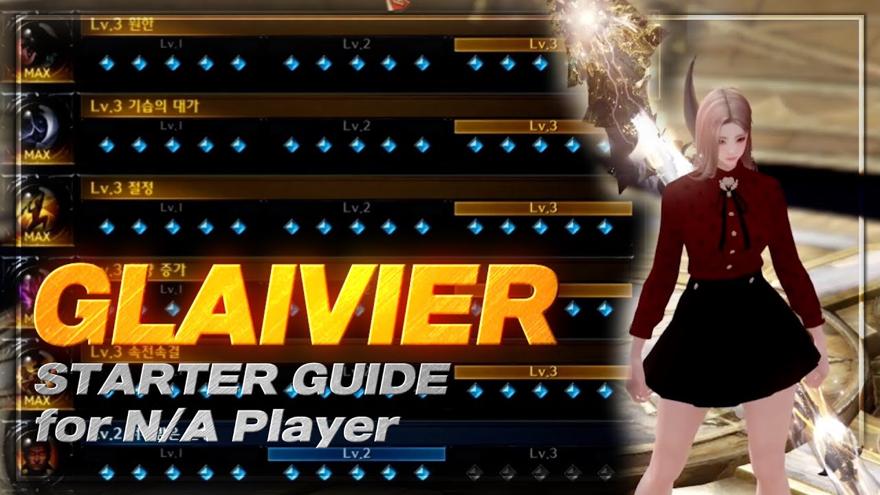 Glaivier Beginners Guide [Lost Ark] from KR Ranker