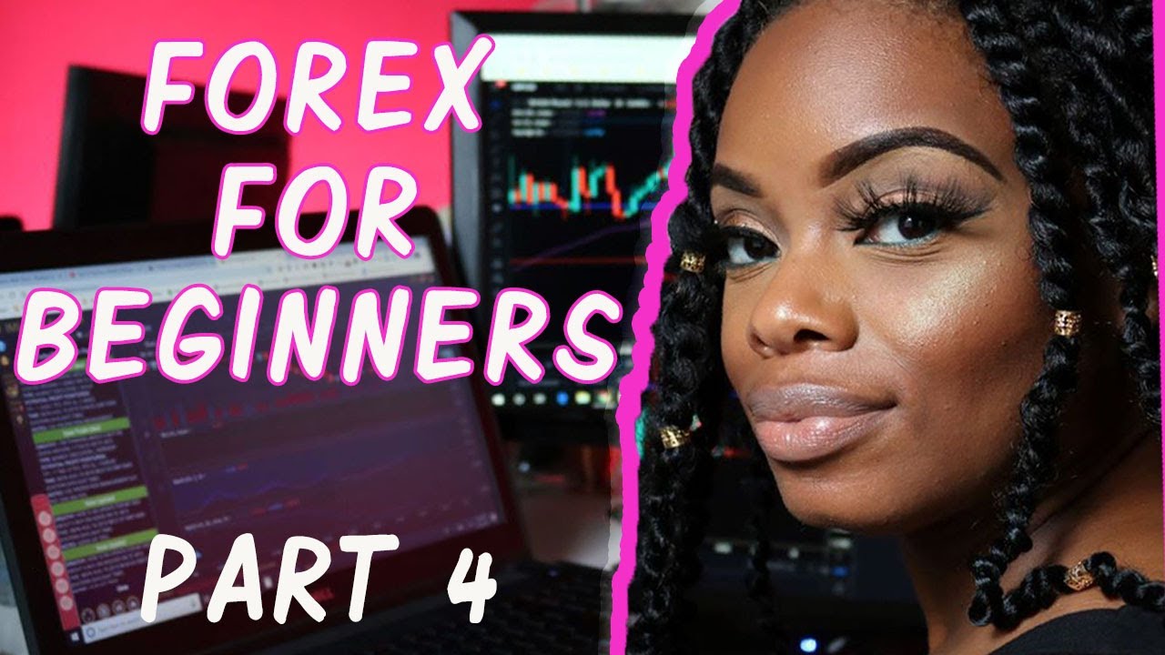 How to Trade Forex | Forex 101 | Part 4