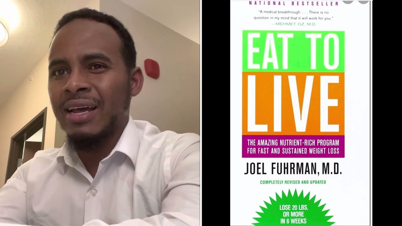 #9- SOO KOOBID BUUG: EAT TO LIVE | DR JOEL FUHRMAN | PART TWO
