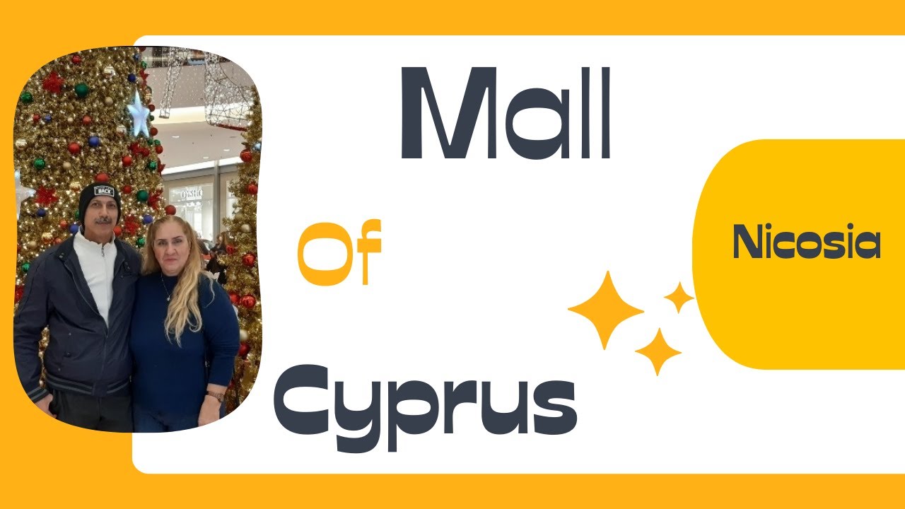 The Biggest Shopping Center in Nicosia/Mall of Cyprus