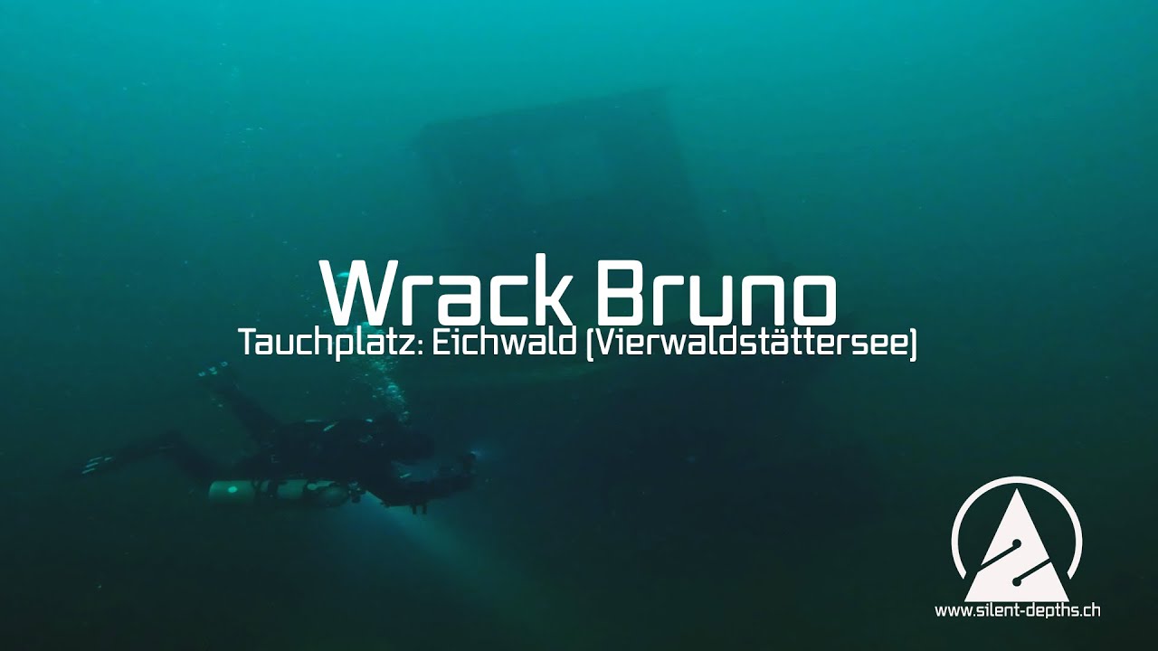 Wrack Bruno - Tauchplatz Eichwald - Vierwaldsättersee