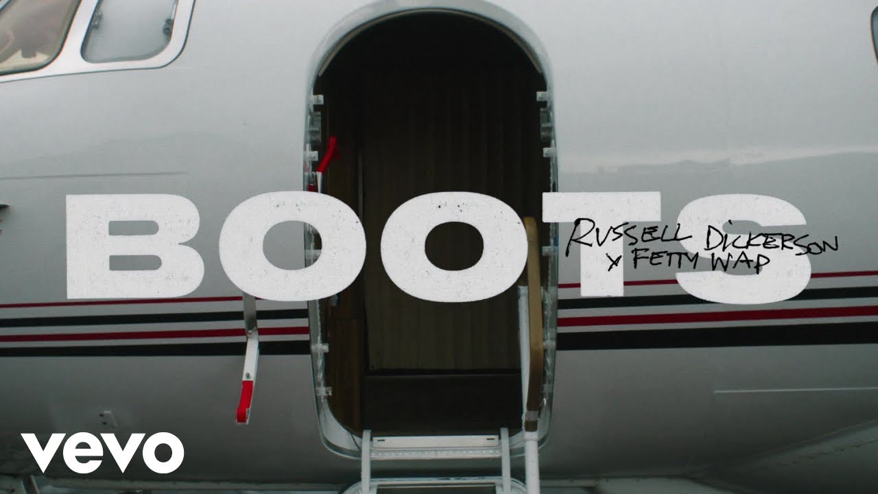 Russell Dickerson - Boots (feat. Fetty Wap) (Official Video)