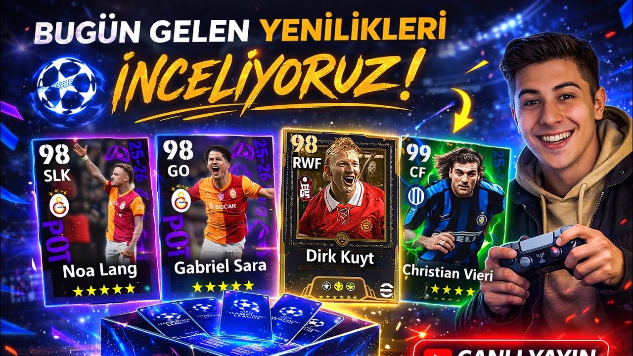 🔴Bugün Gelen Yenilikleri İnceliyoruz! 🔥 Cristian Vieri & Dirk Kuyt GELDİ | eFootball 2026 CANLI 🔥💯 ✅
