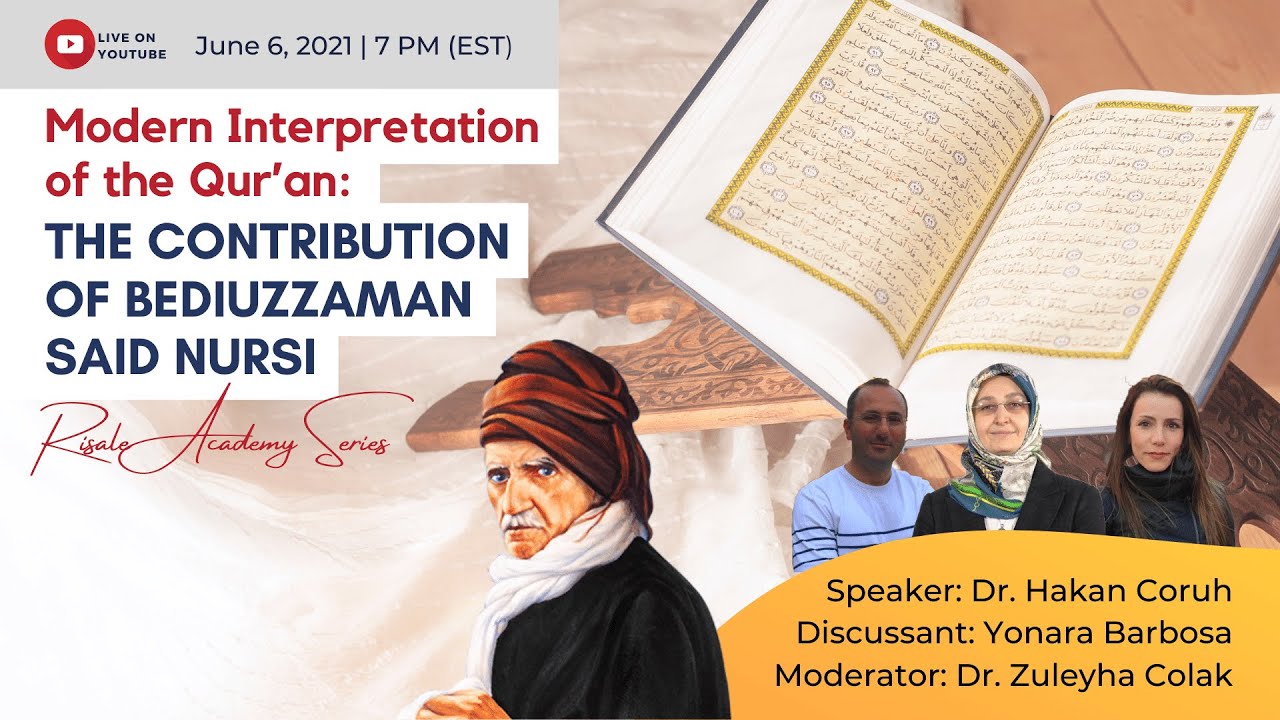 Modern Interpretation of the Qur&rsquo;an: The Contribution of  Said Nursi - Risale Academy Series