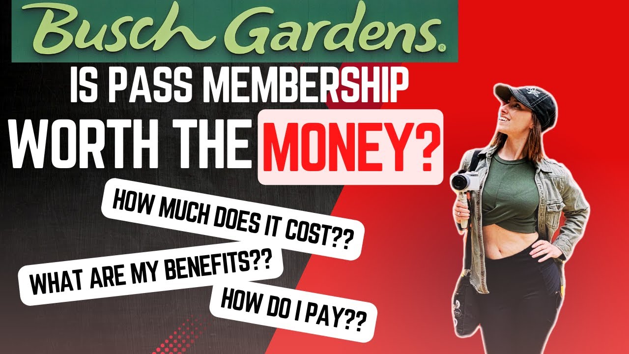 Busch Gardens | Is Pass Membership Worth It? | Prices | Benefits | More!!