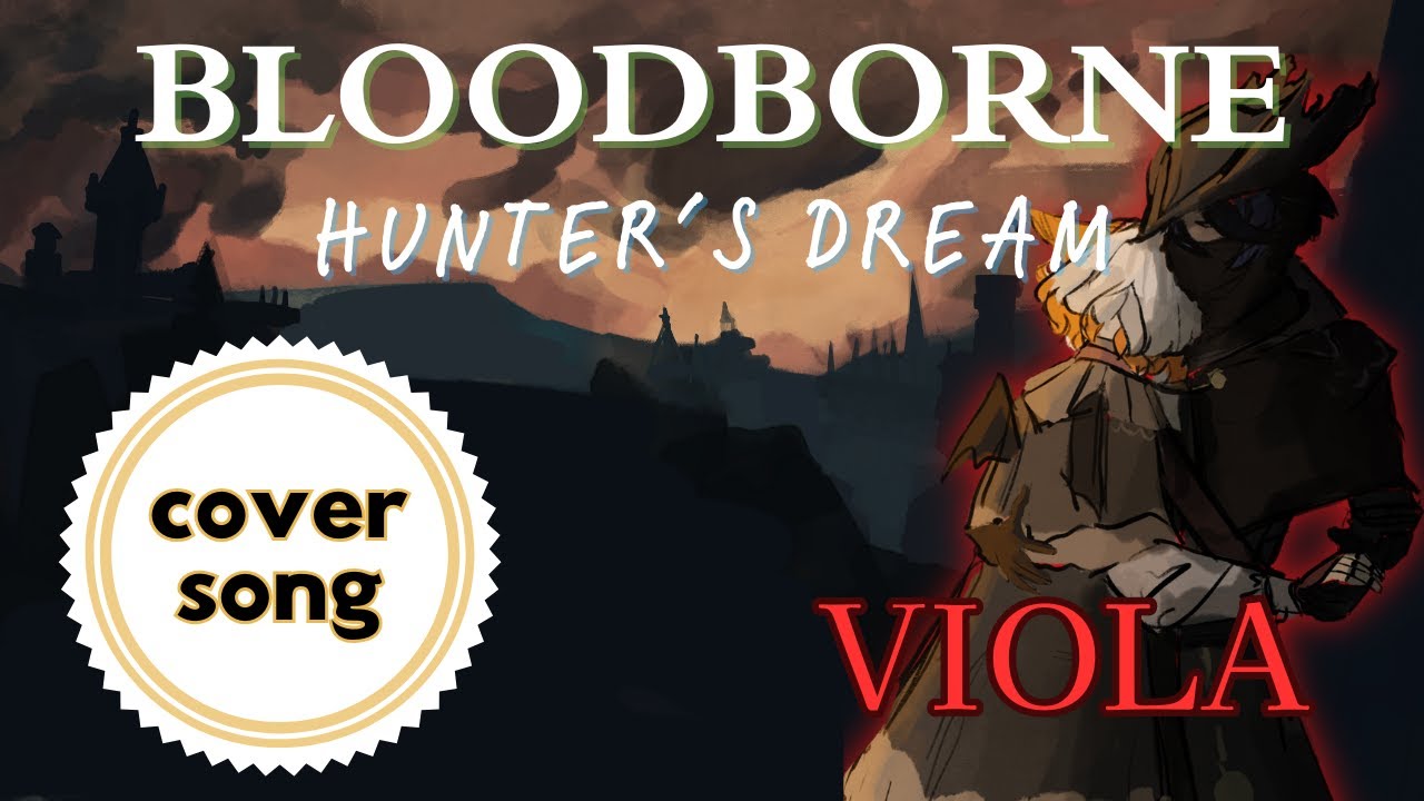 Hunter's Dream- Viola Cover [Happy Birthday to my Boyfriend Lyo]