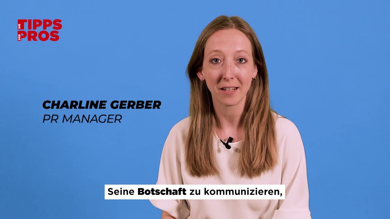 Die Tipps des Pros - Public Relations- Charline Gerber & Terry Emmel