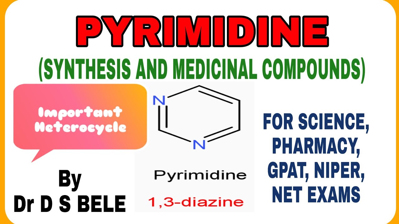 PYRIMIDINE (SYNTHESIS AND MEDICINAL COMPOUNDS)