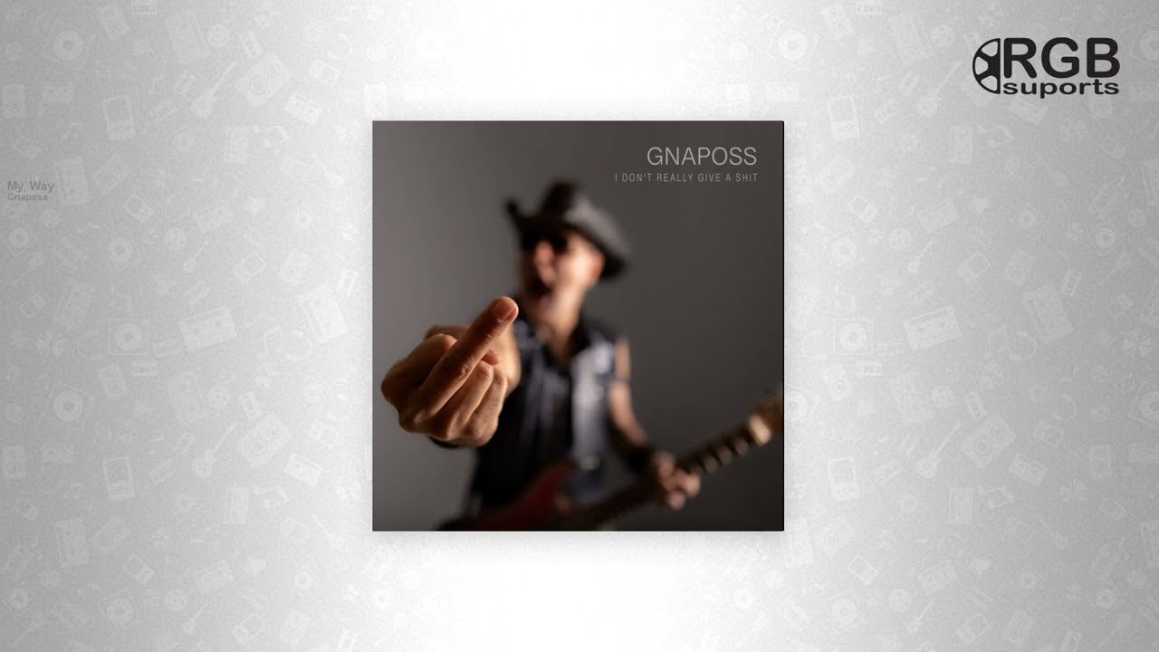 Gnaposs - My Way