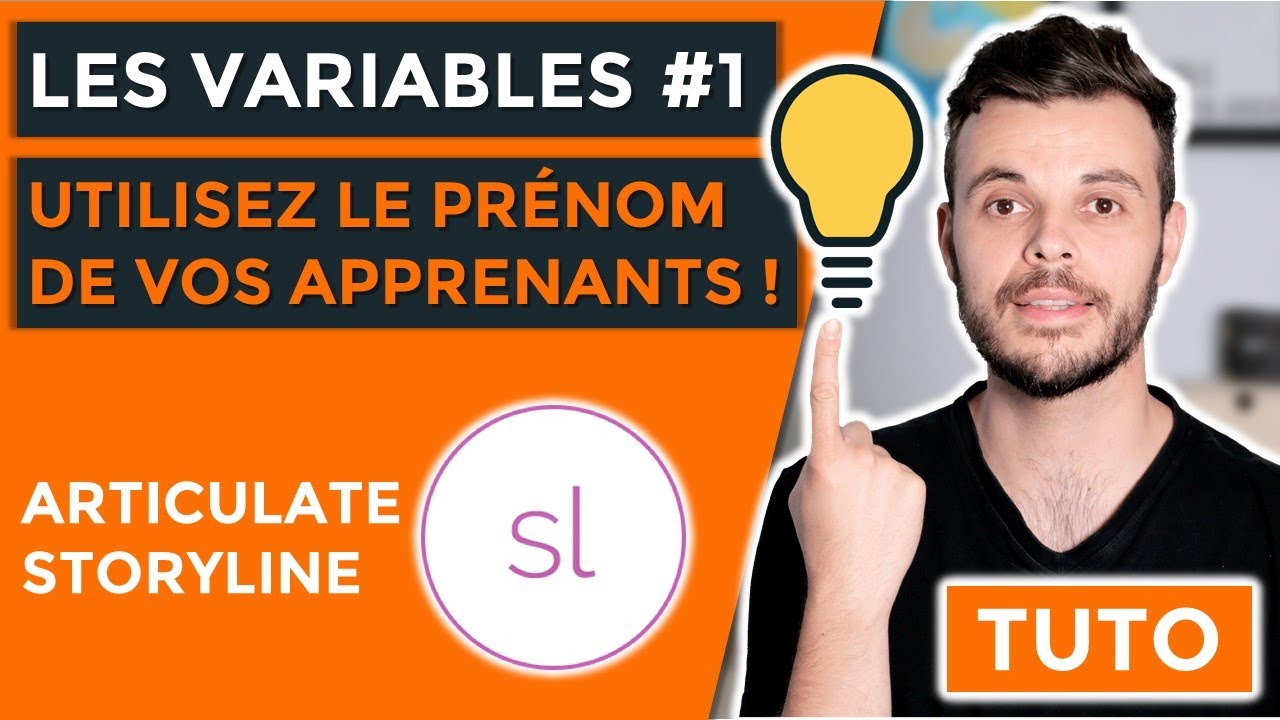 Comment afficher le nom d'un utilisateur dans un elearning avec Articulate Storyline & les variables