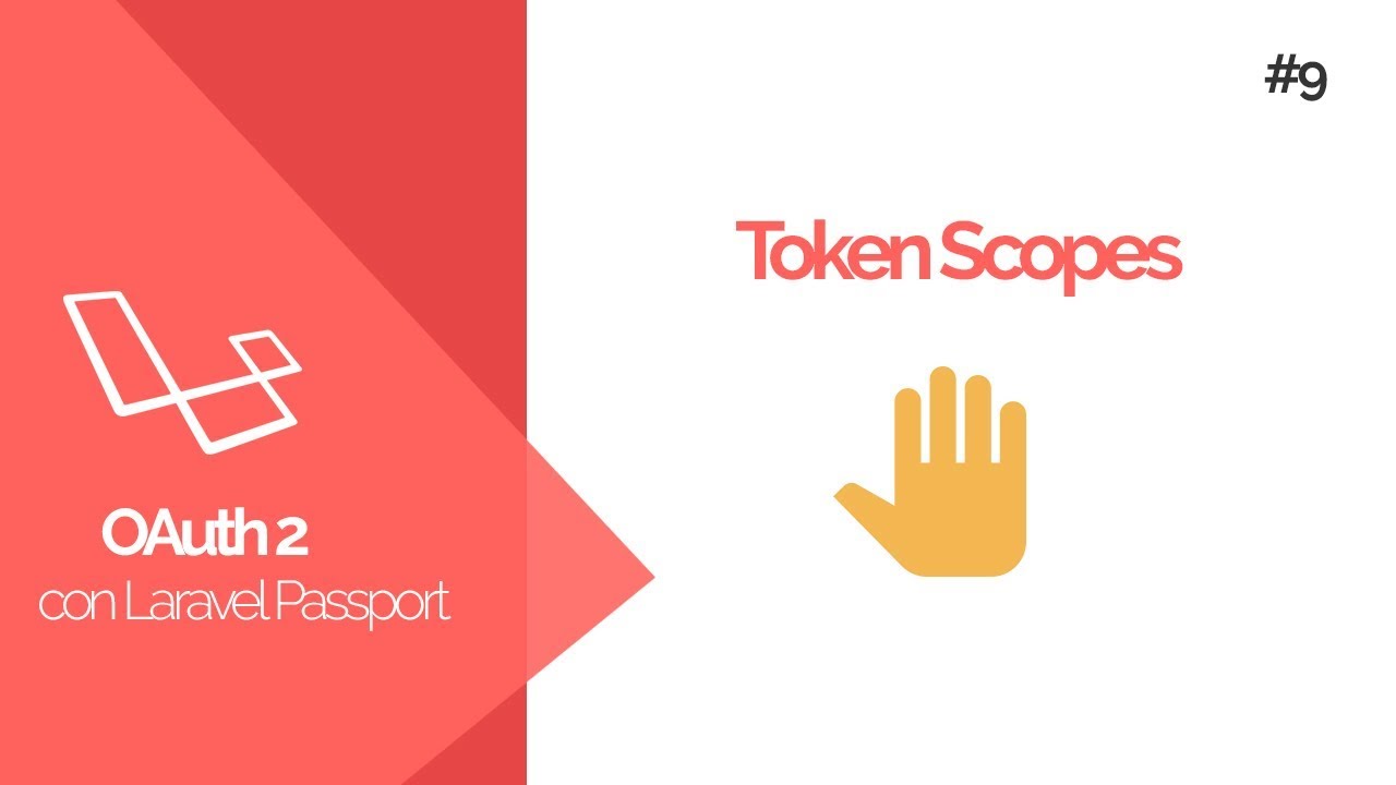 Token Scopes - OAuth2 con Laravel Passport - #9