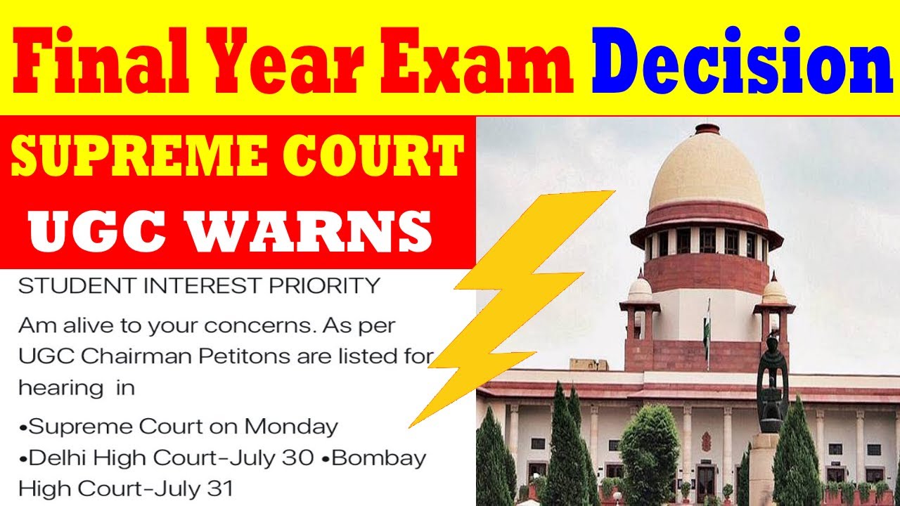 Supreme Court Decision on Final Year Exam ! | UGC Warns on Final Year Exam Cancel | MSBTE, SPPU , MU