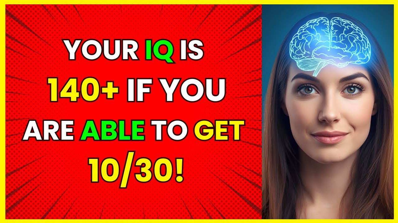 YOUR IQ IS 140+ IF YOU ARE ABLE TO GET 10 OUT OF 30 | Seniors’ Ultimate Knowledge Quiz 2025 |