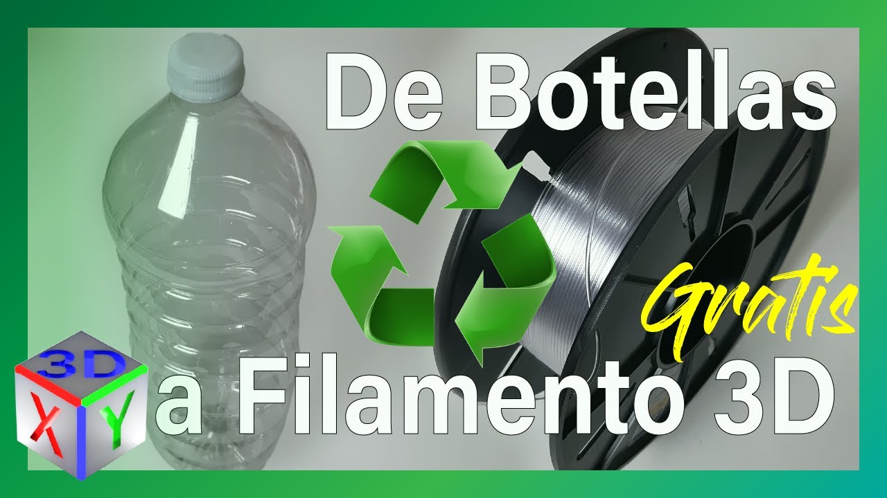 Cómo Reciclar Botellas en Filamento para impresora 3D