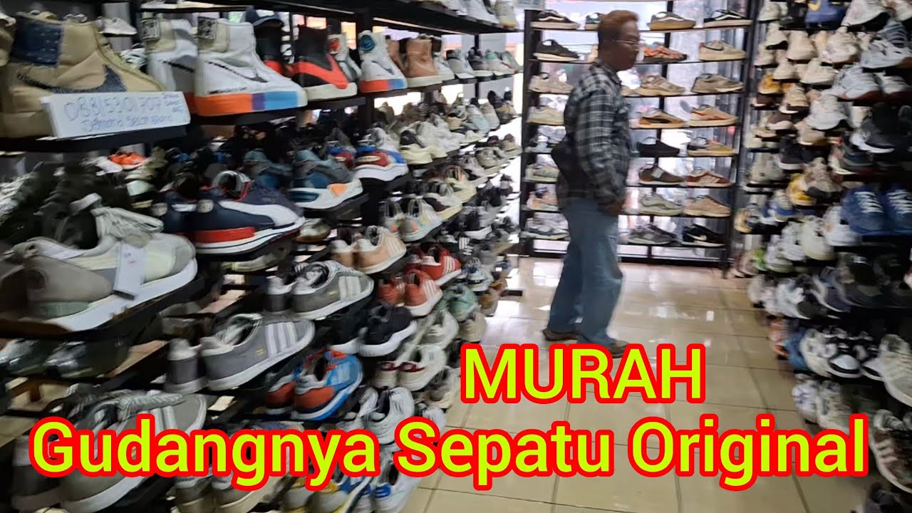 GUDANGNYA‼️SEPATU‼️ORIGINAL MURAH