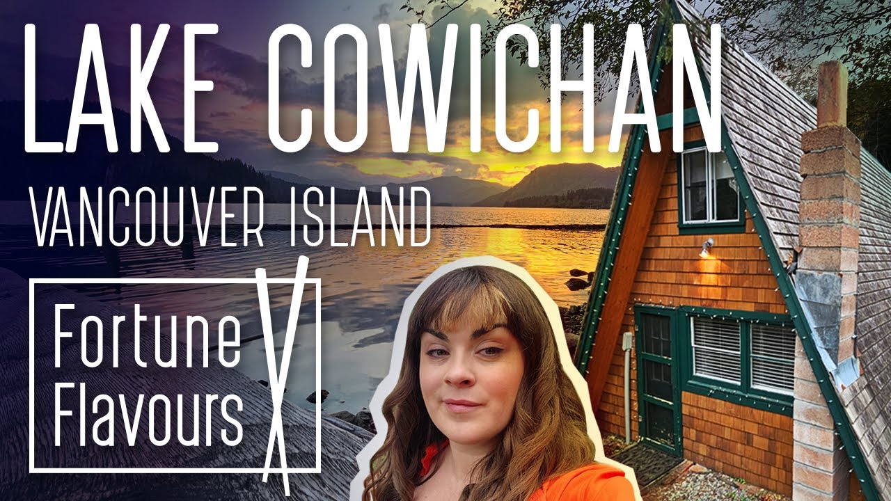 Pacific Northwest Road Trip Day 5 - Lake Cowichan in Vancouver Island