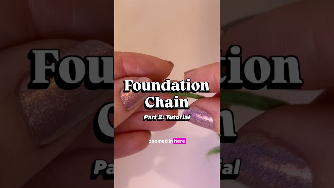 Foundation Crochet Chain: How to Do It (And Not Lose Your Place)